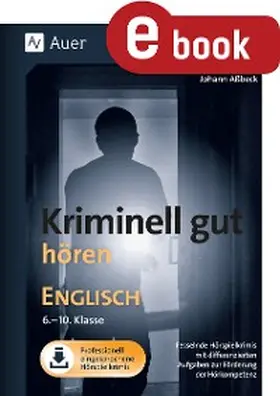 Aßbeck |  Kriminell gut hören Englisch 6-10 | eBook | Sack Fachmedien
