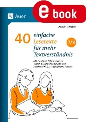 Weber | 40 einfache Lesetexte für mehr Textverständnis 7-8 | E-Book | www.sack.de