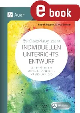 Bettner / Büttner |  Ihr Coaching zum individuellen Unterrichtsentwurf | eBook | Sack Fachmedien