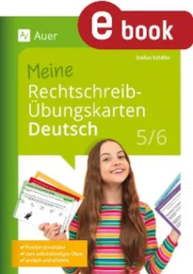 Schäfer | Meine Rechtschreib-Übungskarten Deutsch 5-6 | E-Book | www.sack.de