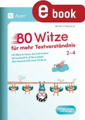 Neubauer |  80 Witze für mehr Textverständnis - Klasse 2-4 | eBook | Sack Fachmedien