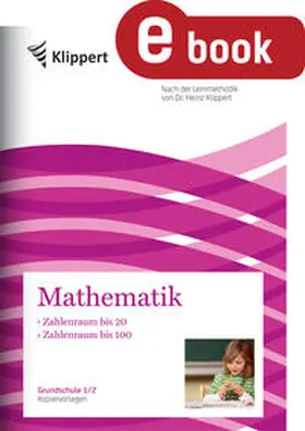 Döring |  Zahlenraum bis 20 - Zahlenraum bis 100 | eBook | Sack Fachmedien