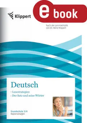 Schnelle / Müller / (Hg) |  Lesestrategien - Der Satz und seine Wörter | eBook | Sack Fachmedien