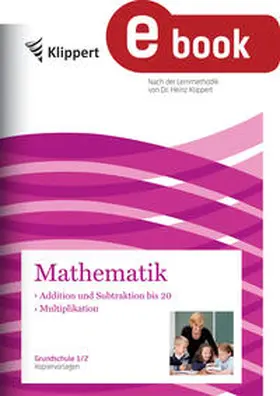 Gleichauf |  Addition und Subtraktion bis 20 - Multiplikation | eBook | Sack Fachmedien