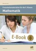 Koch |  Freiarbeitsmaterialien f. d. 9. Klasse: Mathematik | eBook | Sack Fachmedien