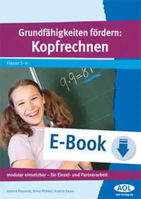 Passeck / Pöhler / Seyer |  Grundfähigkeiten fördern: Kopfrechnen | eBook | Sack Fachmedien