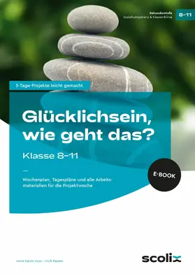 Voss / Reisen |  Glücklichsein, wie geht das? - Klasse 8-11 | eBook | Sack Fachmedien