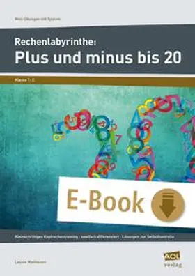 Mathiesen |  Rechenlabyrinthe: Plus und minus bis 20 | eBook | Sack Fachmedien