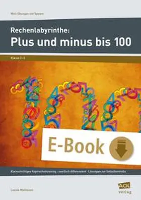 Mathiesen |  Rechenlabyrinthe: Plus und minus bis 100 | eBook | Sack Fachmedien
