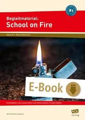 Ruberg-Neuser |  Begleitmaterial: School on Fire (Niveau B1) | eBook | Sack Fachmedien