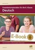 Koch |  Freiarbeitsmaterialien für die 8. Klasse: Deutsch | eBook | Sack Fachmedien