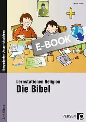 Weber |  Lernstationen Religion: Die Bibel | eBook | Sack Fachmedien