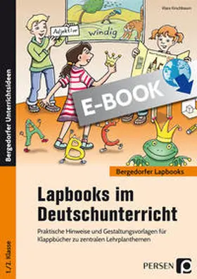 Kirschbaum |  Lapbooks im Deutschunterricht - 1./2. Klasse | eBook | Sack Fachmedien