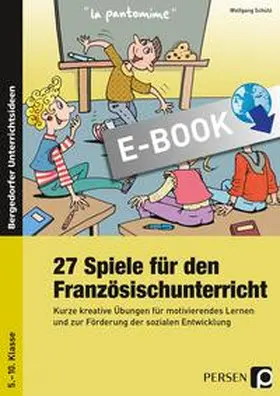 Schütz |  27 Spiele für den Französischunterricht | eBook | Sack Fachmedien