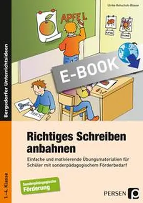 Rehschuh-Blasse |  Richtiges Schreiben anbahnen | eBook | Sack Fachmedien