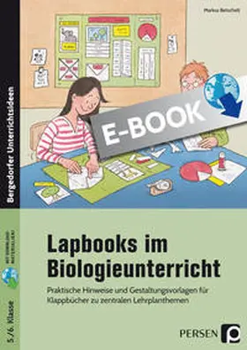 Betschelt |  Lapbooks im Biologieunterricht - 5./6. Klasse | eBook | Sack Fachmedien