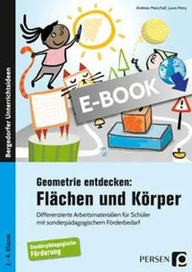 Marschall / Petry |  Geometrie entdecken: Flächen und Körper | eBook | Sack Fachmedien