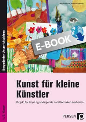 Mrusek / Schmidt |  Kunst für kleine Künstler - 1./2. Klasse | eBook | Sack Fachmedien