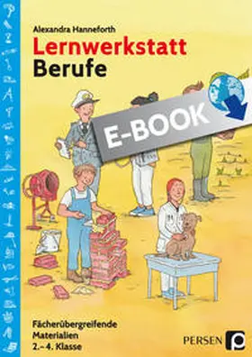 Hanneforth / Alexandra |  Lernwerkstatt Berufe | eBook | Sack Fachmedien
