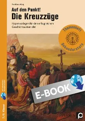 Lauenburg |  Auf den Punkt! Die Kreuzzüge | eBook | Sack Fachmedien