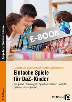Salber |  Einfache Spiele für DaZ-Kinder | eBook | Sack Fachmedien
