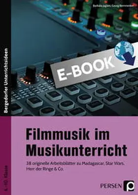Jaglarz / Bemmerlein |  Filmmusik im Musikunterricht | eBook | Sack Fachmedien