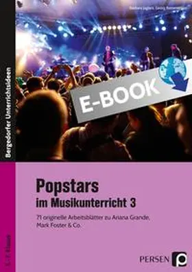 Jaglarz / Bemmerlein |  Popstars im Musikunterricht 3 | eBook | Sack Fachmedien