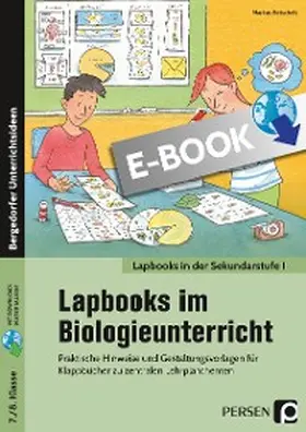 Betschelt |  Lapbooks im Biologieunterricht - 7./8. Klasse | eBook | Sack Fachmedien
