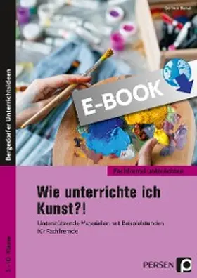 Blahak |  Wie unterrichte ich Kunst?! | eBook | Sack Fachmedien