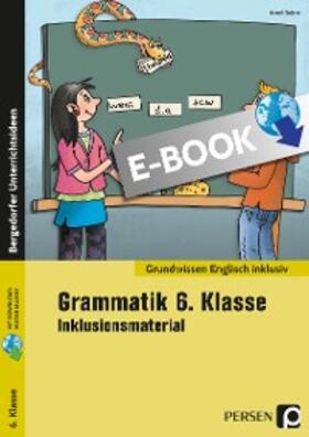 Selmi |  Grammatik 6. Klasse - Inklusionsmaterial Englisch | eBook | Sack Fachmedien