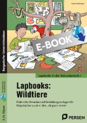 Kirschbaum |  Lapbooks: Wildtiere - 5./6. Klasse | eBook | Sack Fachmedien