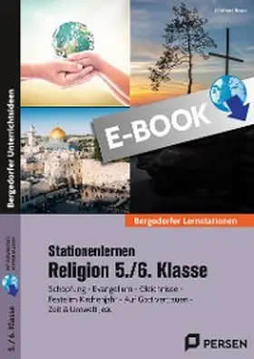 Röser |  Stationenlernen Religion 5./6. Klasse | eBook | Sack Fachmedien
