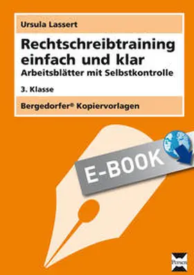Lassert |  Rechtschreibtraining einfach und klar - 3. Klasse | eBook | Sack Fachmedien
