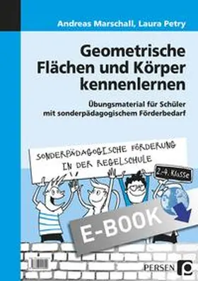 Marschall / Petry |  Geometrische Flächen und Körper kennenlernen | eBook | Sack Fachmedien
