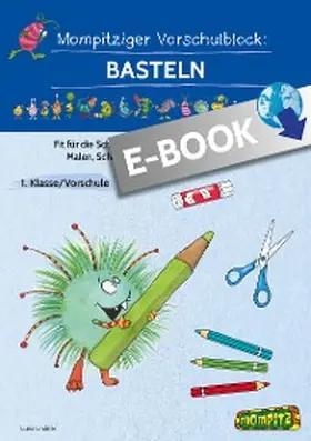 Lindner |  Mompitziger Vorschulblock: Basteln | eBook | Sack Fachmedien