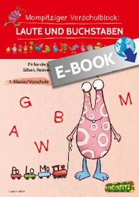 Lindner |  Mompitziger Vorschulblock: Laute und Buchstaben | eBook | Sack Fachmedien
