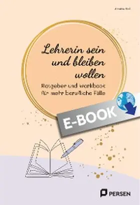 Holl |  Lehrerin sein und bleiben wollen | eBook | Sack Fachmedien