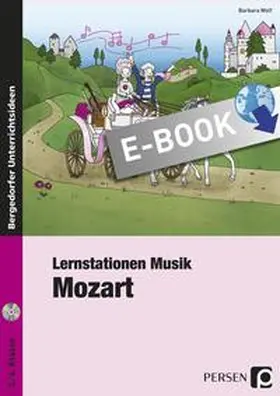 Wolf |  Lernstationen Musik: Mozart | eBook | Sack Fachmedien