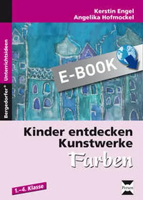 Hofmockel | Kinder entdecken Kunstwerke: Farben | E-Book | www.sack.de