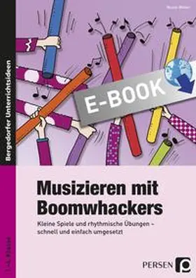 Weber |  Musizieren mit Boomwhackers | eBook | Sack Fachmedien