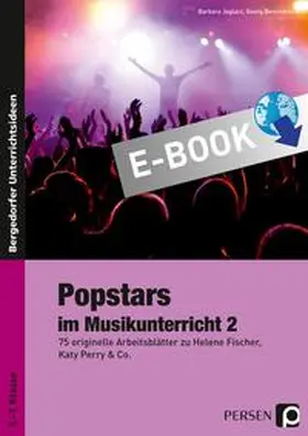 Jaglarz / Bemmerlein |  Popstars im Musikunterricht 2 | eBook | Sack Fachmedien
