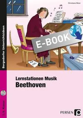 Meier |  Lernstationen Musik: Beethoven | eBook | Sack Fachmedien
