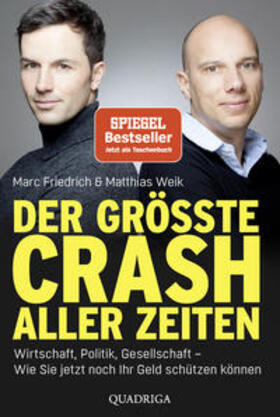 Friedrich / Weik | Weik, M: Der größte Crash aller Zeiten | Buch | 978-3-404-07001-5 | sack.de