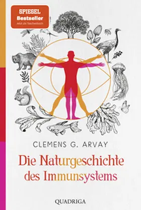 Arvay | Die Naturgeschichte des Immunsystems | Buch | 978-3-404-07008-4 | www.sack.de
