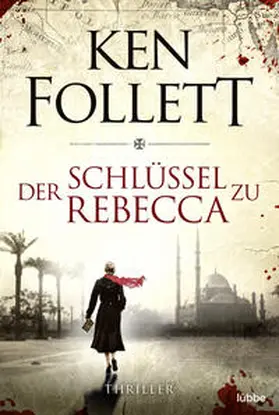 Follett |  Der Schlüssel zu Rebecca | Buch |  Sack Fachmedien