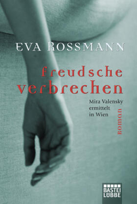 Rossmann |  Freudsche Verbrechen | Buch |  Sack Fachmedien