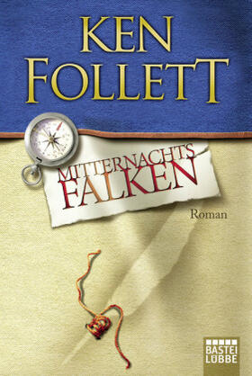 Follett | Mitternachtsfalken | Buch | 978-3-404-15323-7 | sack.de