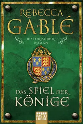Gablé |  Das Spiel der Könige | Buch |  Sack Fachmedien