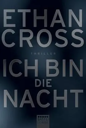 Cross |  Ich bin die Nacht | Buch |  Sack Fachmedien