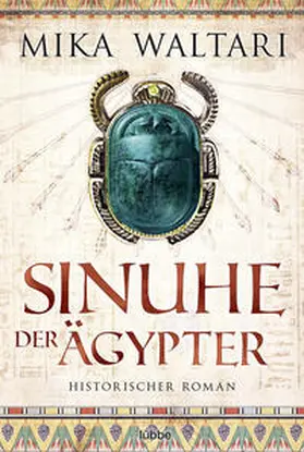 Waltari |  Sinuhe der Ägypter | Buch |  Sack Fachmedien